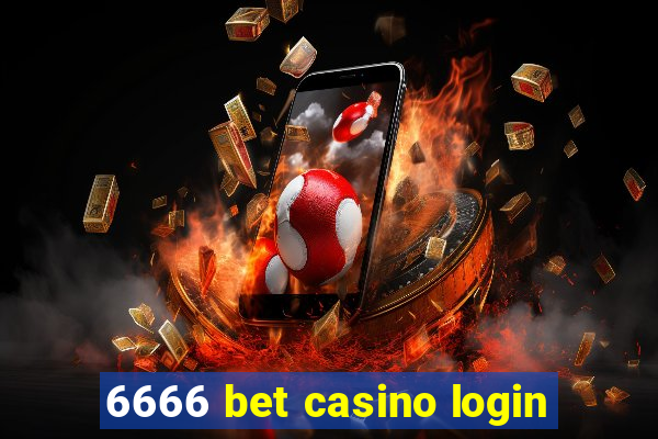 6666 bet casino login